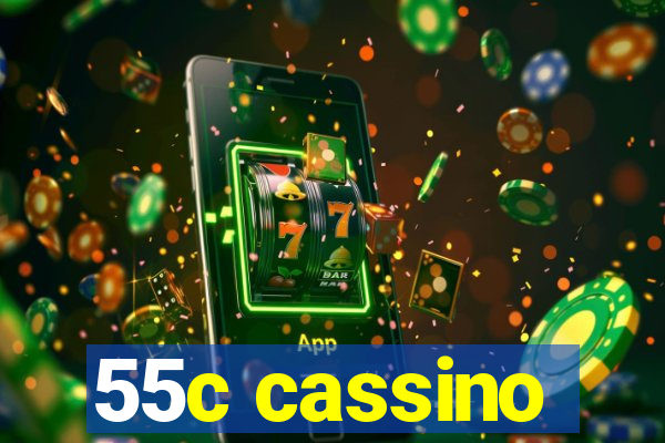 55c cassino